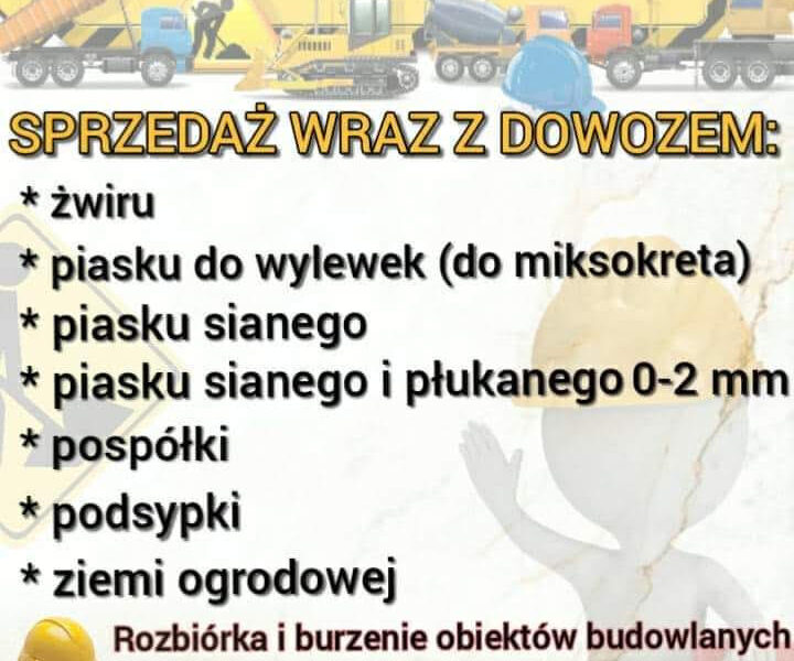 Sprzedaż materiałów sypkich wraz z dowozem